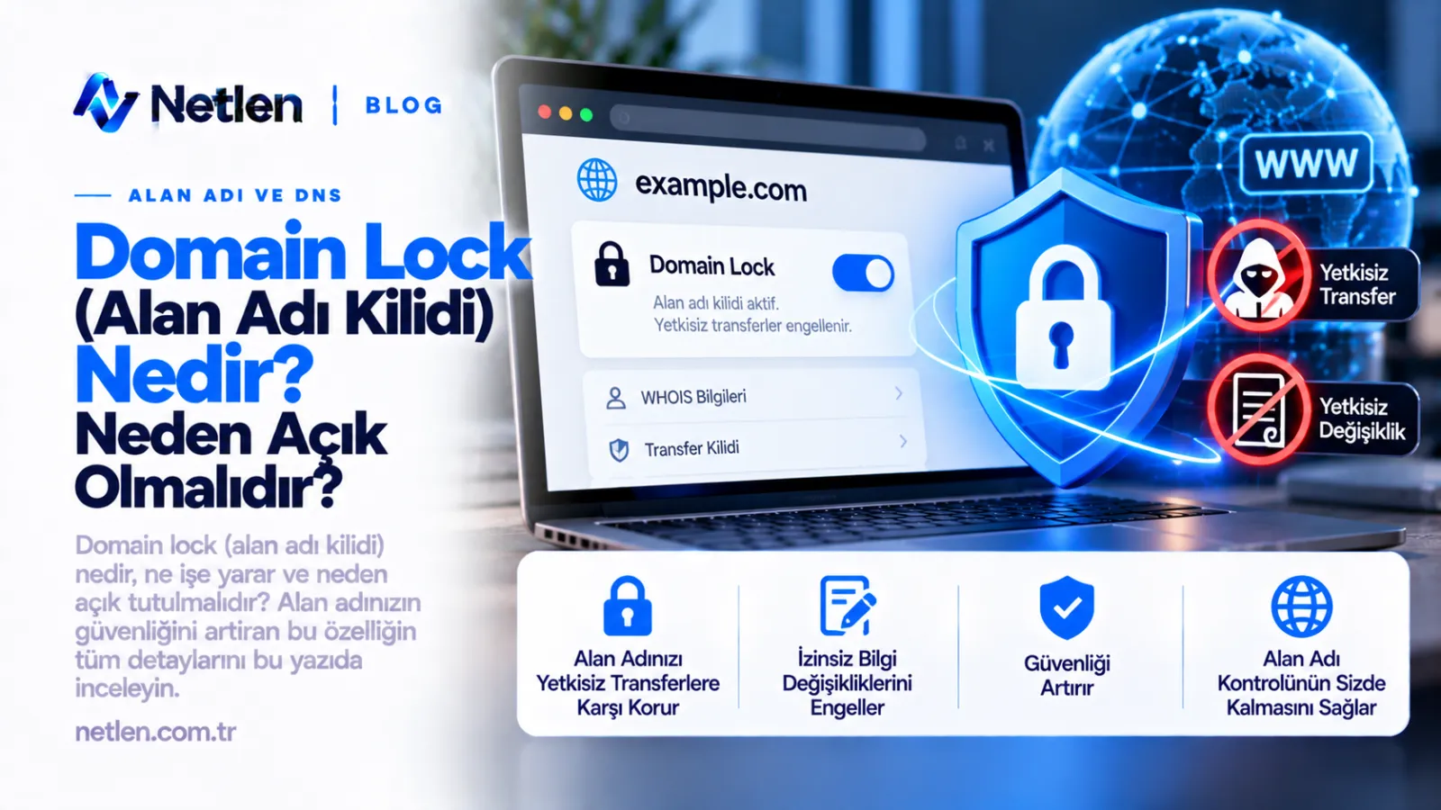 Domain Lock (Alan Adı Kilidi) Nedir? Neden Açık Olmalıdır?