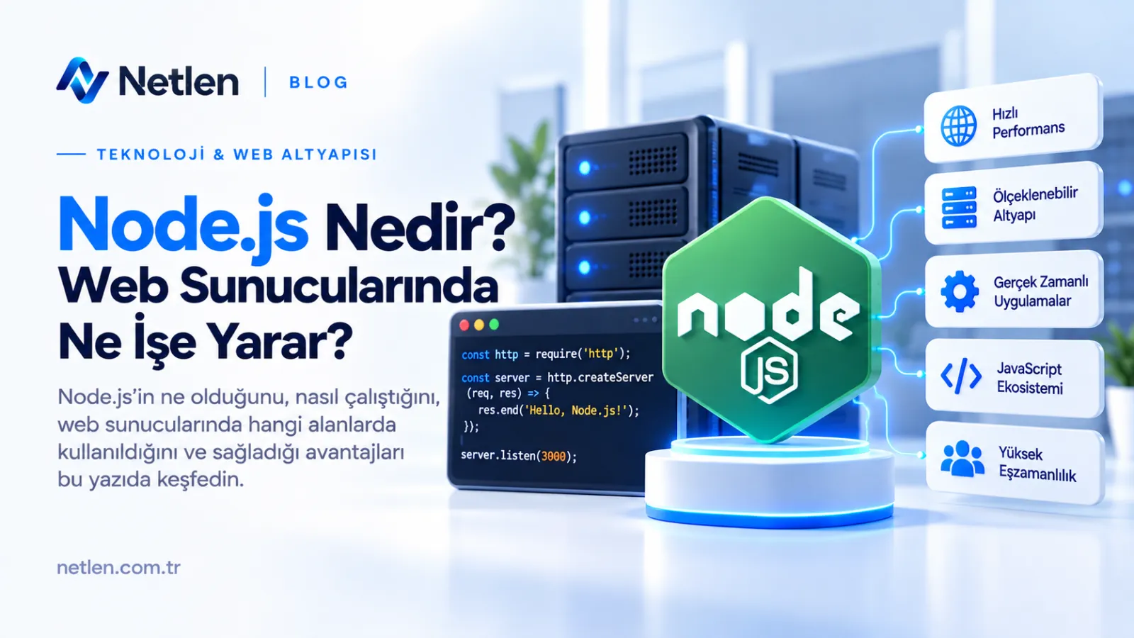 Node.js Nedir? Web Sunucularında Ne İşe Yarar?