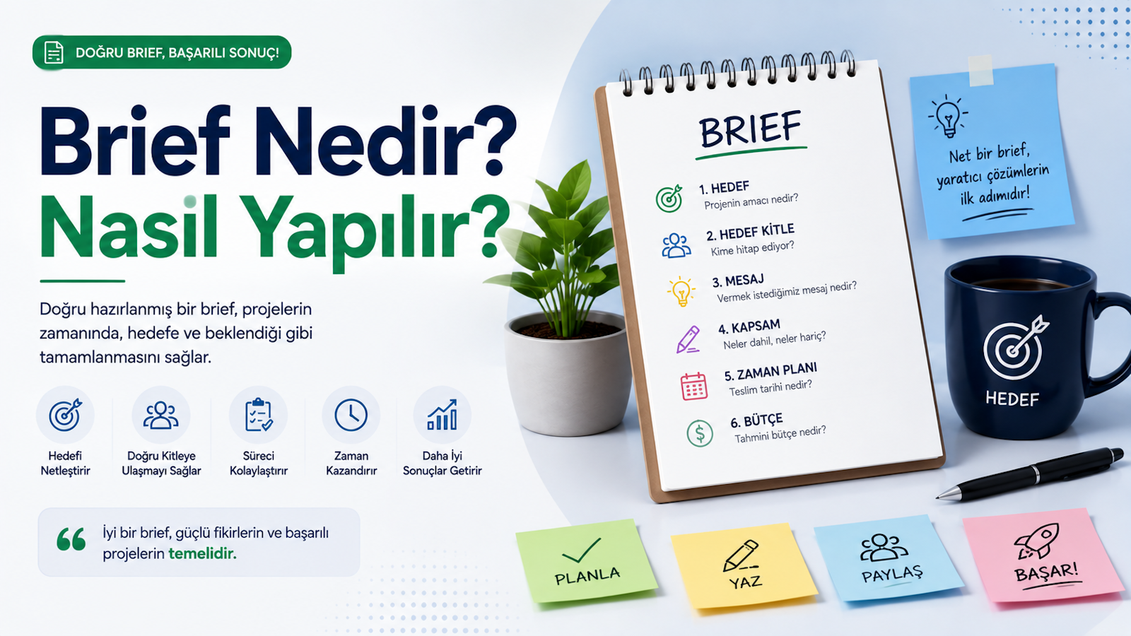 Brief Nedir? Nasıl Yapılır?