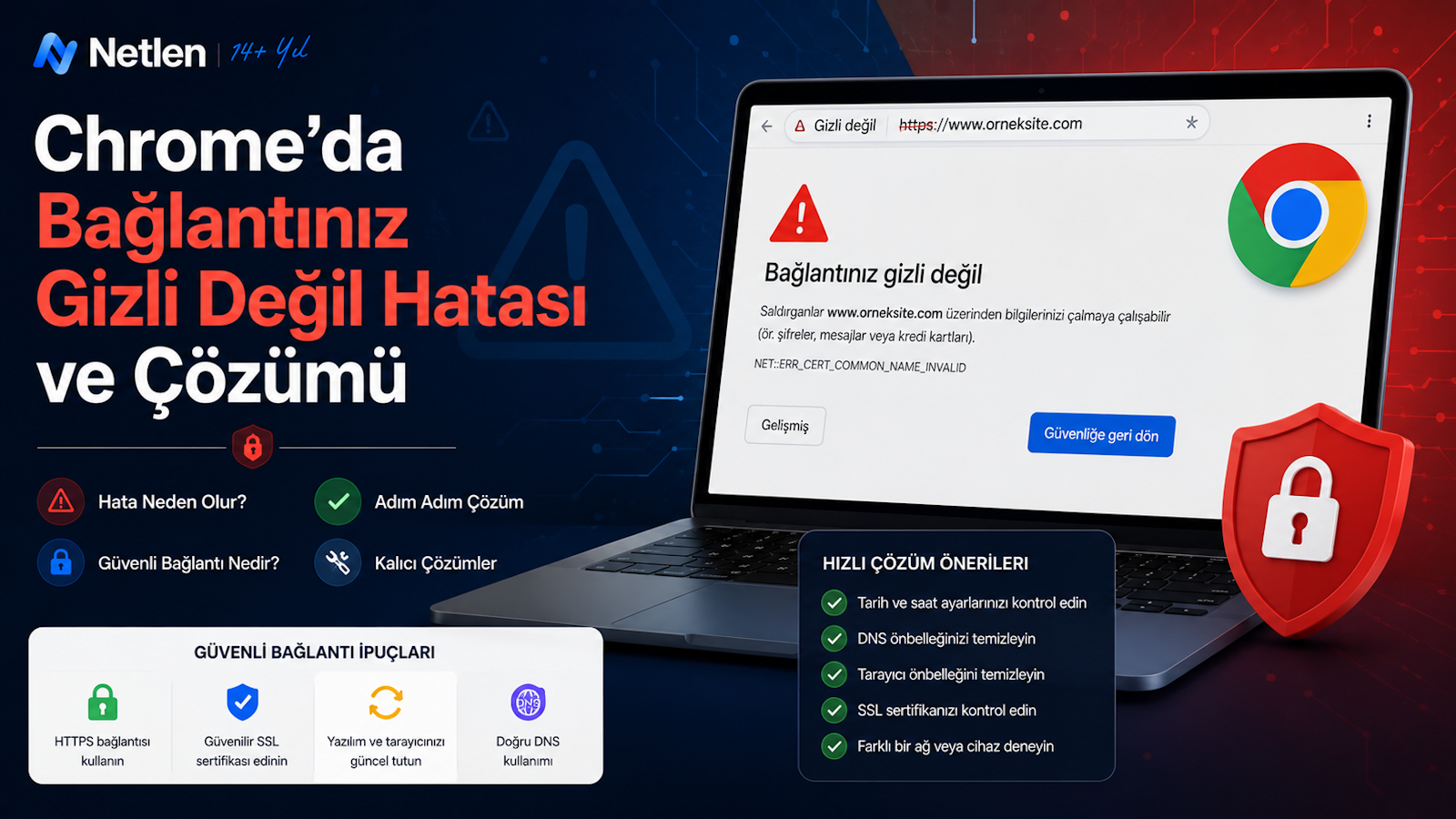 Chrome’da Bağlantınız Gizli Değil Hatası ve Çözümü