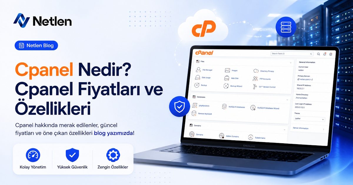 Cpanel Nedir? Cpanel Fiyatları ve Özellikleri