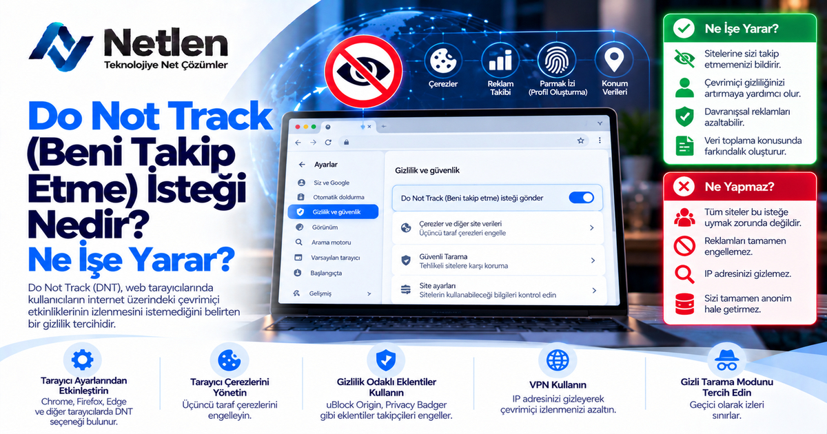 Do Not Track (Beni Takip Etme) İsteği Nedir?