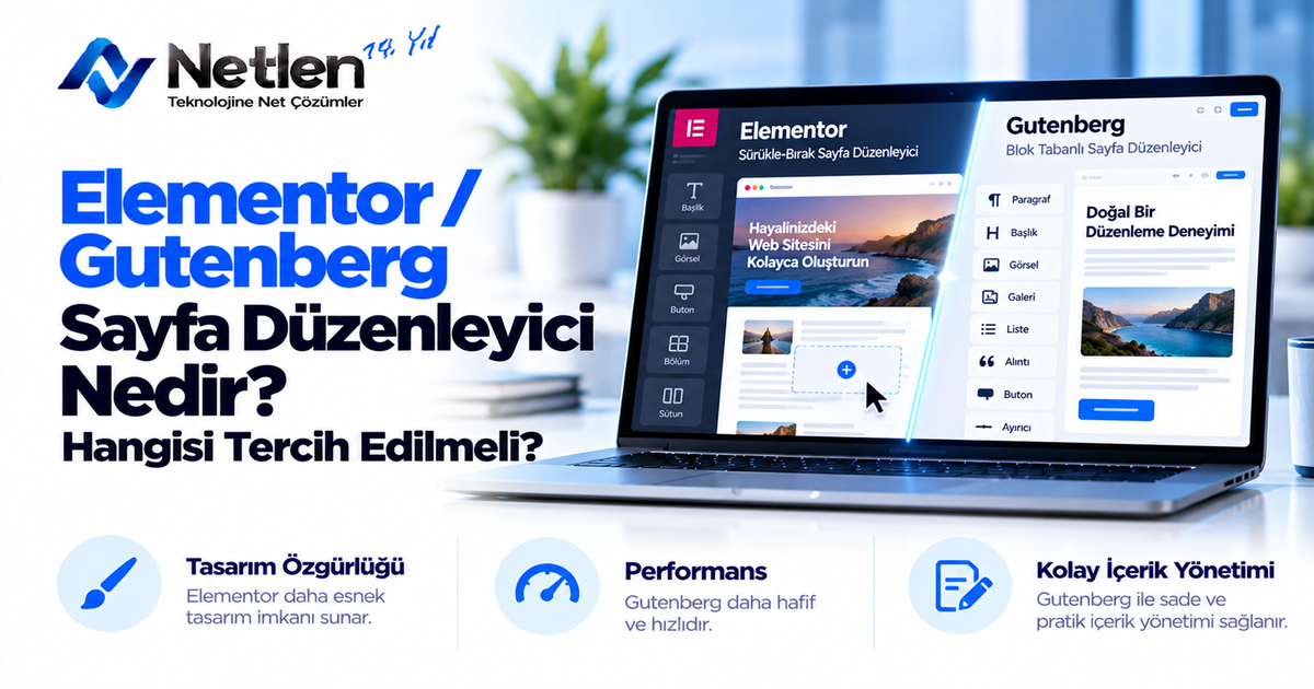 Elementor / Gutenberg Sayfa Düzenleyici Nedir?