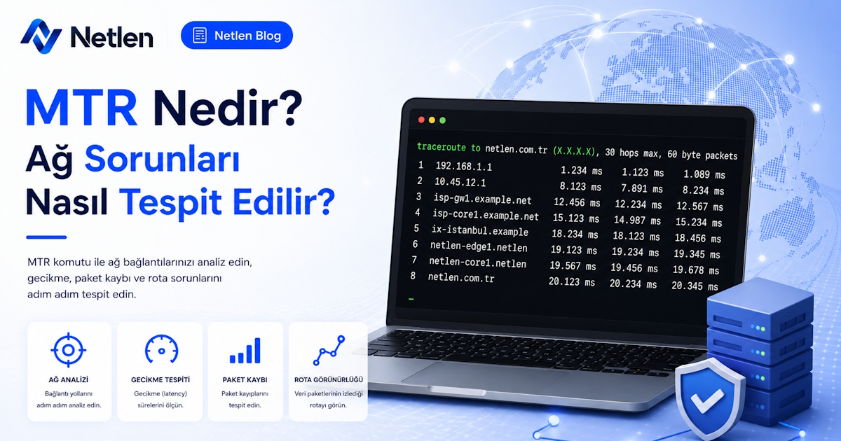 MTR Nedir? Ağ Sorunları Nasıl Tespit Edilir?