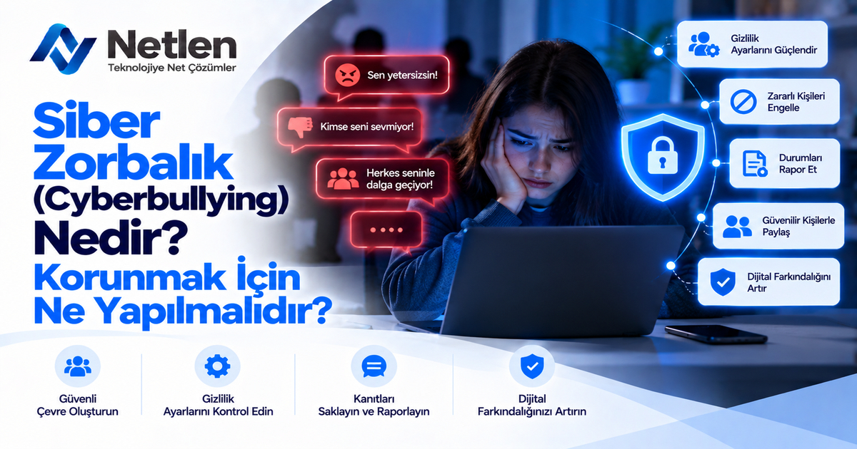 Siber Zorbalık Nedir? Korunmak İçin Ne Yapılmalı?